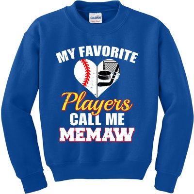 My Favorite Players Call Me Memaw Baseball Hockey Memaw Gift Kids Sweatshirt