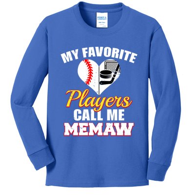 My Favorite Players Call Me Memaw Baseball Hockey Memaw Gift Kids Long Sleeve Shirt