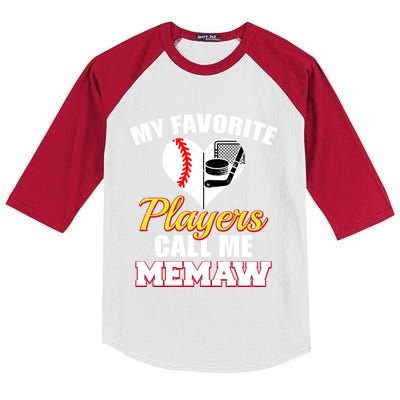 My Favorite Players Call Me Memaw Baseball Hockey Memaw Gift Kids Colorblock Raglan Jersey