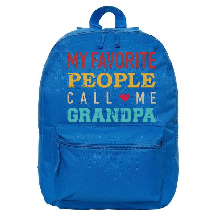 My Favorite People Call Me Grandpa Gift 16 in Basic Backpack