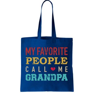 My Favorite People Call Me Grandpa Gift Tote Bag