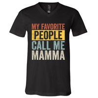 My Favorite People Call Me Mamma Vintage Funny Mothers Day V-Neck T-Shirt