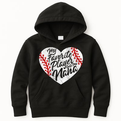 My Favorite Player Calls Me Nana Baseball Heart Cute Grandma Kids Hoodie