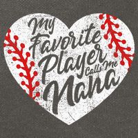 My Favorite Player Calls Me Nana Baseball Heart Cute Grandma Cotton Canvas Backpack