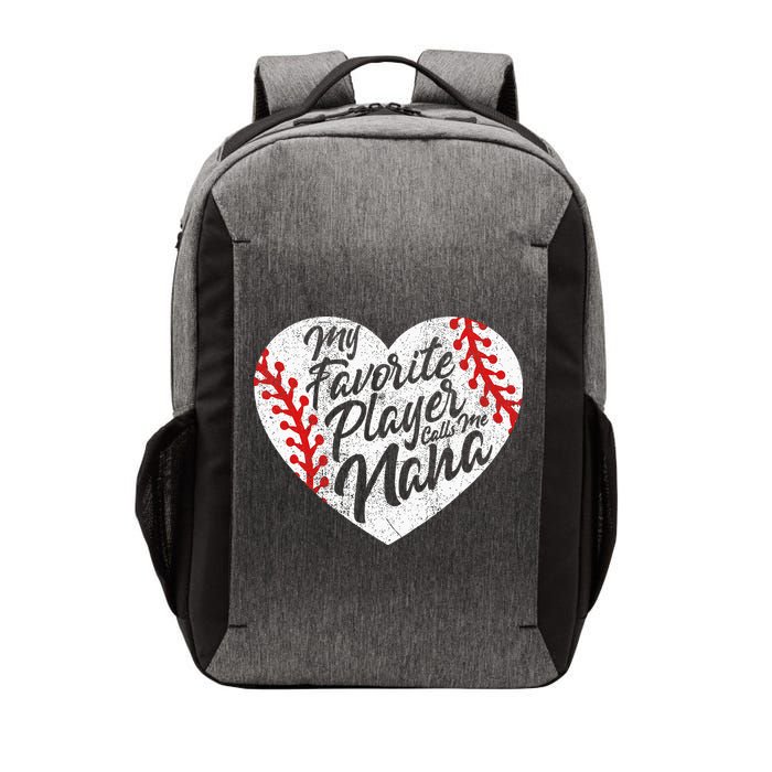 My Favorite Player Calls Me Nana Baseball Heart Cute Grandma Vector Backpack