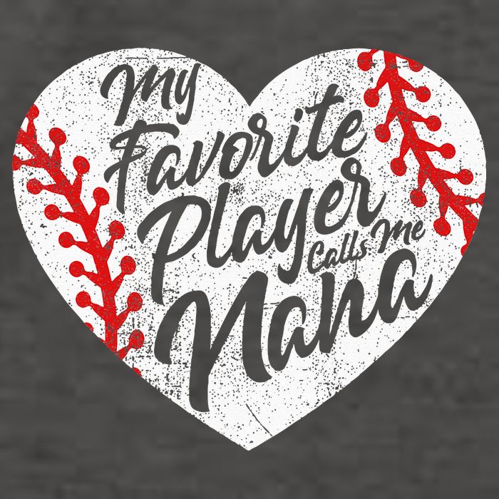 My Favorite Player Calls Me Nana Baseball Heart Cute Grandma Vector Backpack