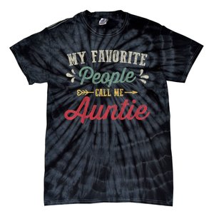 My Favorite People Call Me Auntie Tie-Dye T-Shirt