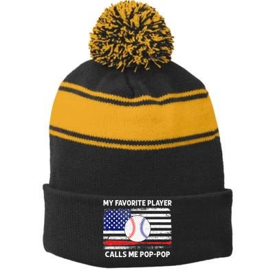 My Favorite Player Calls Me Pop Pop American Flag Baseball Stripe Pom Pom Beanie