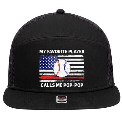 My Favorite Player Calls Me Pop Pop American Flag Baseball 7 Panel Mesh Trucker Snapback Hat