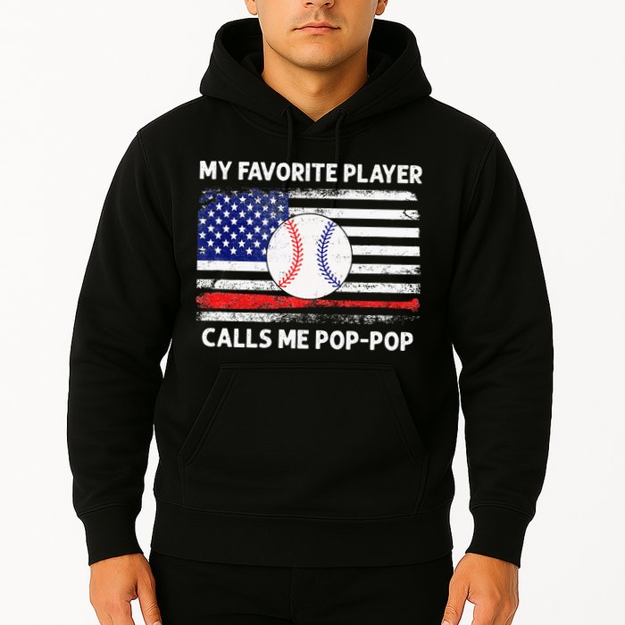 My Favorite Player Calls Me Pop Pop American Flag Baseball Hoodie