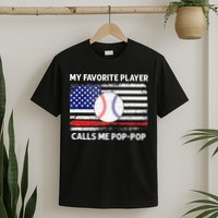 My Favorite Player Calls Me Pop Pop American Flag Baseball T-Shirt