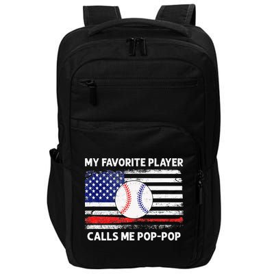 My Favorite Player Calls Me Pop Pop American Flag Baseball Impact Tech Backpack