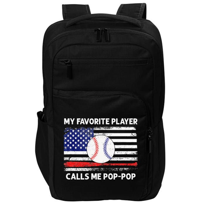 My Favorite Player Calls Me Pop Pop American Flag Baseball Impact Tech Backpack