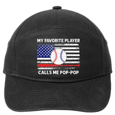 My Favorite Player Calls Me Pop Pop American Flag Baseball 7-Panel Snapback Hat