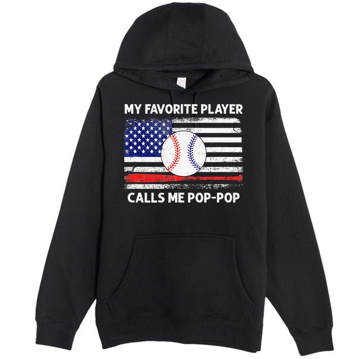 My Favorite Player Calls Me Pop Pop American Flag Baseball Premium Pullover Hoodie