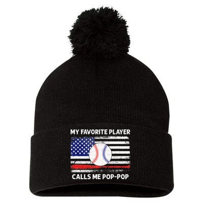 My Favorite Player Calls Me Pop Pop American Flag Baseball Pom Pom 12in Knit Beanie