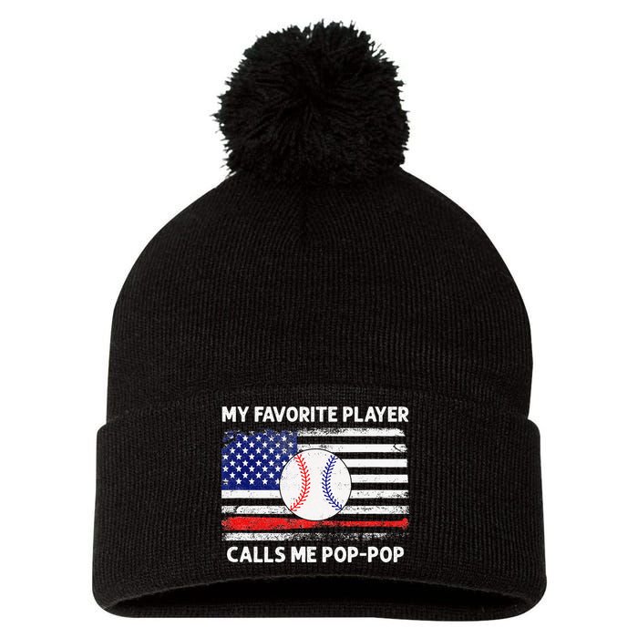 My Favorite Player Calls Me Pop Pop American Flag Baseball Pom Pom 12in Knit Beanie
