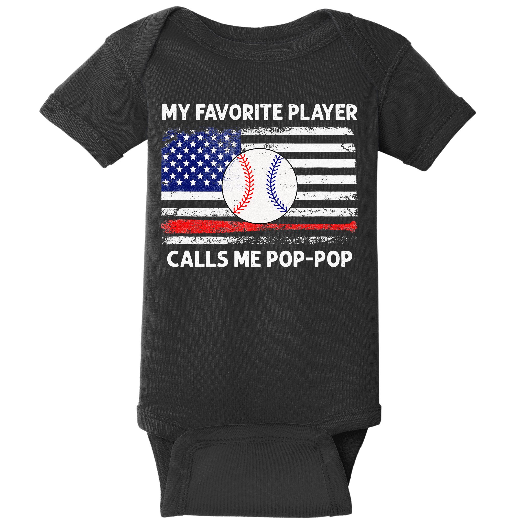 My Favorite Player Calls Me Pop Pop American Flag Baseball Baby Bodysuit