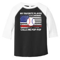 My Favorite Player Calls Me Pop Pop American Flag Baseball Toddler Fine Jersey T-Shirt