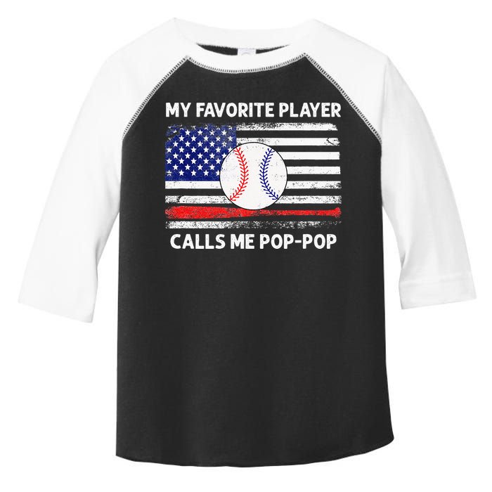 My Favorite Player Calls Me Pop Pop American Flag Baseball Toddler Fine Jersey T-Shirt