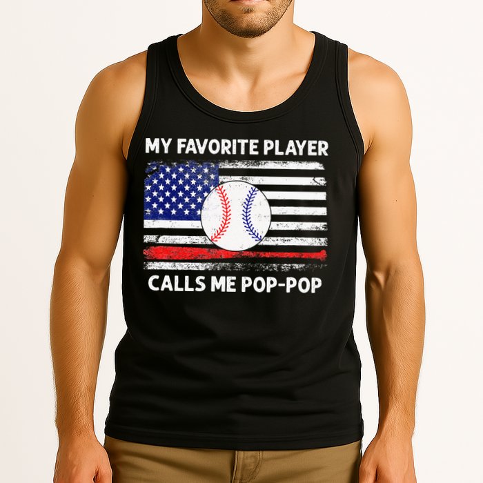My Favorite Player Calls Me Pop Pop American Flag Baseball Tank Top