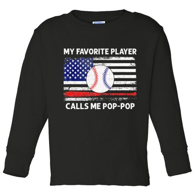 My Favorite Player Calls Me Pop Pop American Flag Baseball Toddler Long Sleeve Shirt