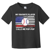 My Favorite Player Calls Me Pop Pop American Flag Baseball Toddler T-Shirt
