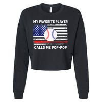 My Favorite Player Calls Me Pop Pop American Flag Baseball Cropped Pullover Crew