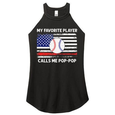 My Favorite Player Calls Me Pop Pop American Flag Baseball Women's Perfect Tri Rocker Tank