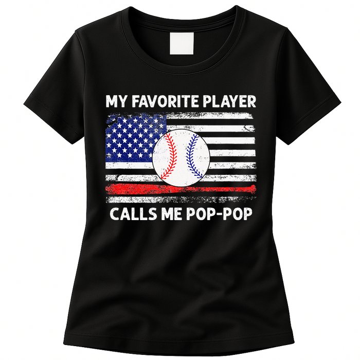 My Favorite Player Calls Me Pop Pop American Flag Baseball Womens T-Shirt