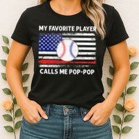My Favorite Player Calls Me Pop Pop American Flag Baseball Womens T-Shirt