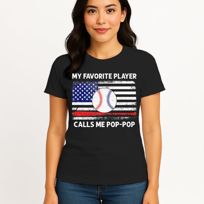 My Favorite Player Calls Me Pop Pop American Flag Baseball Womens T-Shirt