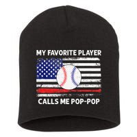 My Favorite Player Calls Me Pop Pop American Flag Baseball Short Acrylic Beanie