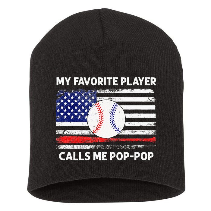 My Favorite Player Calls Me Pop Pop American Flag Baseball Short Acrylic Beanie