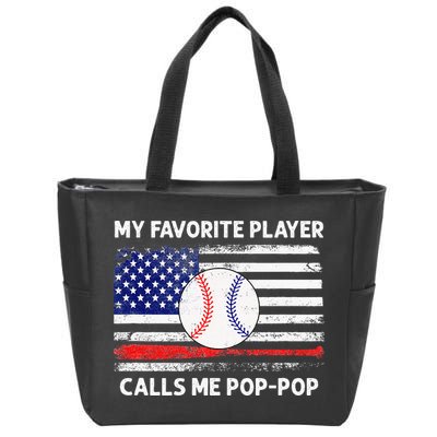 My Favorite Player Calls Me Pop Pop American Flag Baseball Zip Tote Bag