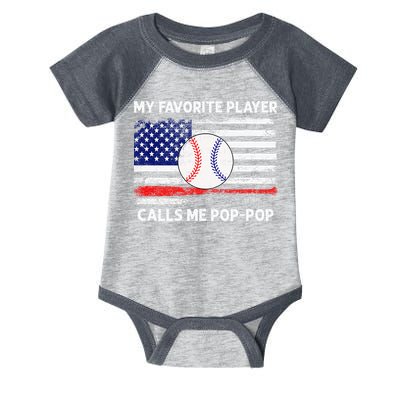 My Favorite Player Calls Me Pop Pop American Flag Baseball Infant Baby Jersey Bodysuit