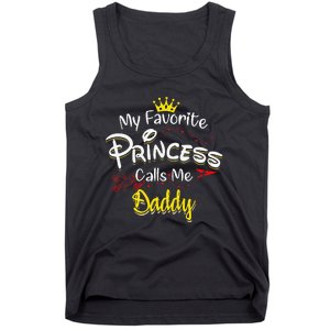 My Favorite Princess Calls Me Daddy Tank Top