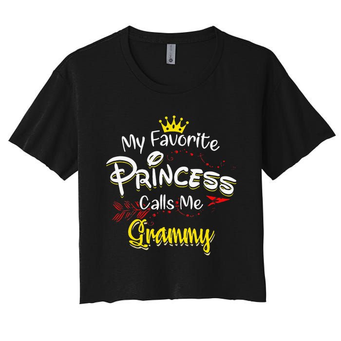 My Favorite Princess Calls Me Grammy Women's Crop Top Tee