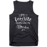 My Favorite People Call Me Mema Tank Top