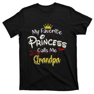 My Favorite Princess Calls Me Grandpa T-Shirt