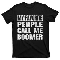 My Favorite People Call Me Boomer Grandfather Fathers Day T-Shirt