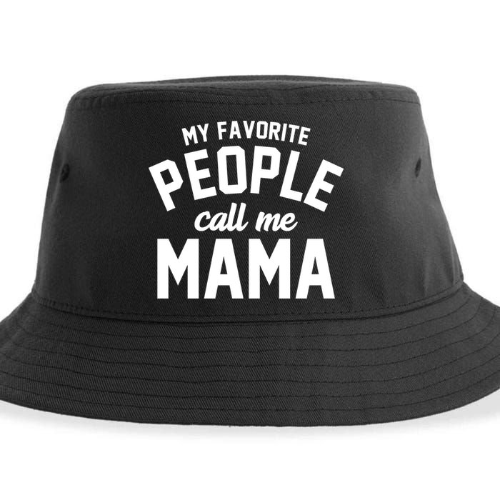 My Favorite People Call Me Mama Sustainable Bucket Hat