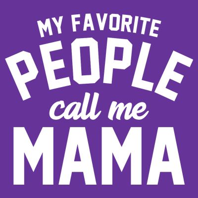 My Favorite People Call Me Mama T-Shirt
