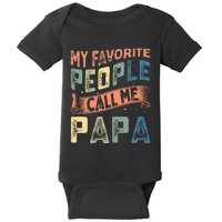 My Favorite People Call Me Papa Baby Bodysuit