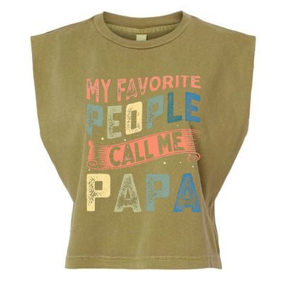 My Favorite People Call Me Papa Garment-Dyed Women's Muscle Tee