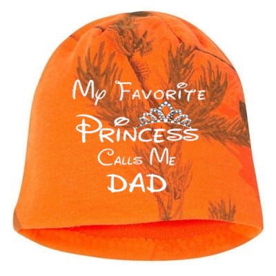 My Favorite Princess Calls Me Dad Kati - Camo Knit Beanie