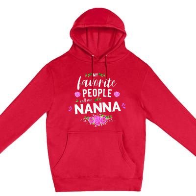 My Favorite People Call Me Nanna Maltese Grandma Premium Pullover Hoodie