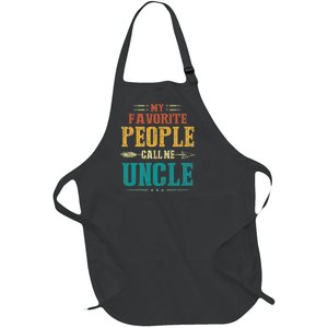 My Favorite People Call Me Uncle Funny Fathers Day Full-Length Apron With Pockets