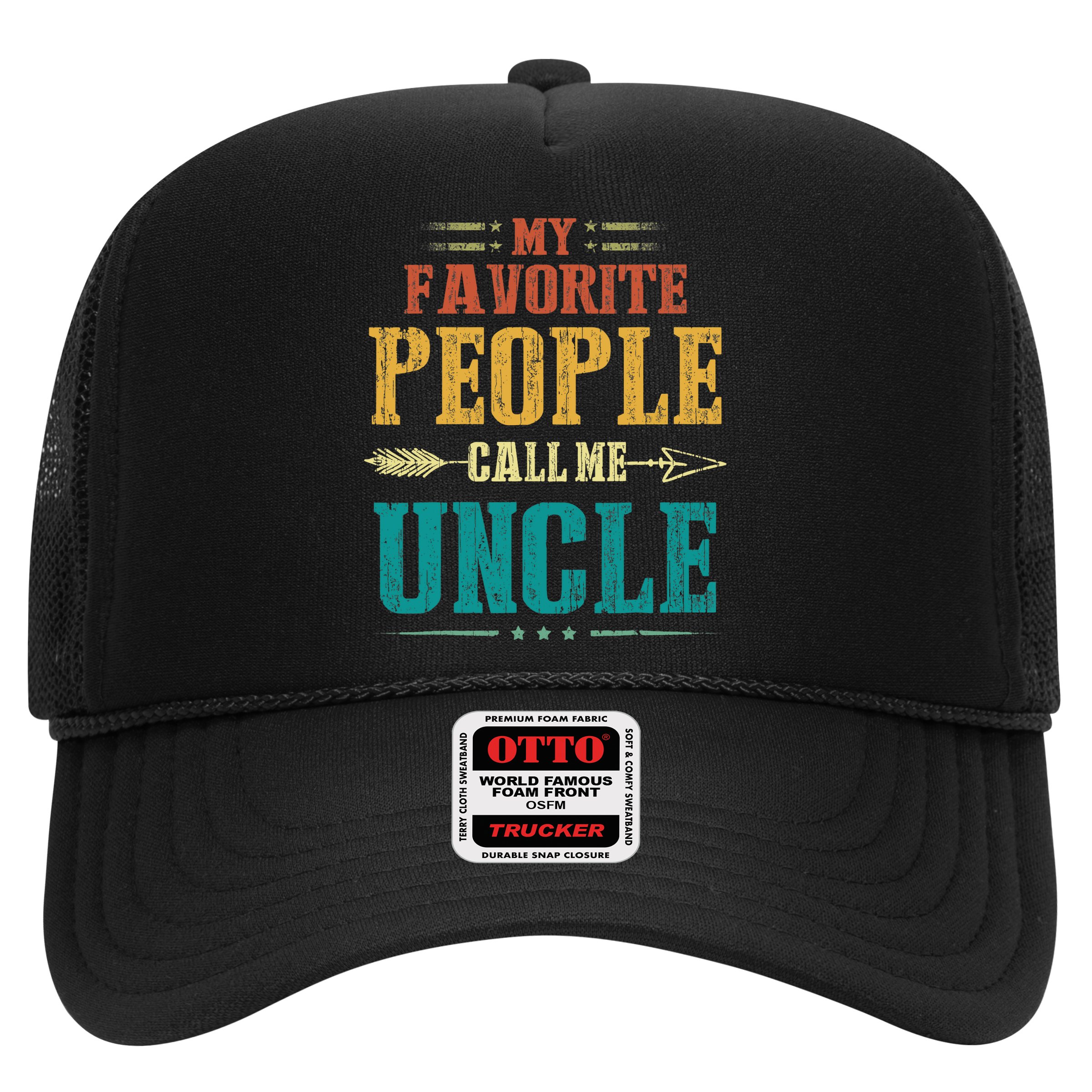 My Favorite People Call Me Uncle Funny Fathers Day Hat