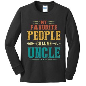 My Favorite People Call Me Uncle Funny Fathers Day Kids Long Sleeve Shirt